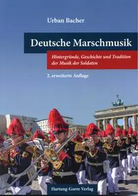 Bacher |  Deutsche Marschmusik | Buch |  Sack Fachmedien