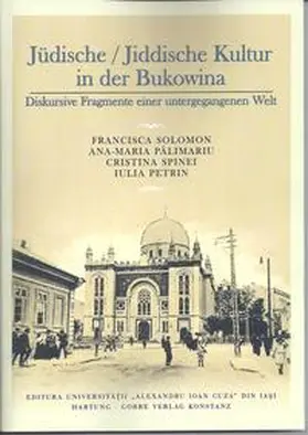 Solomon / Palimariu / Spinei | Jüdische / Jiddische Kultur in der Bukowina | Buch | 978-3-86628-688-7 | sack.de