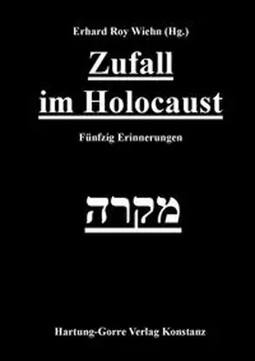 Wiehn |  Zufall im Holocaust | Buch |  Sack Fachmedien