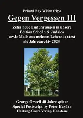 Wiehn |  Gegen Vergessen III | Buch |  Sack Fachmedien