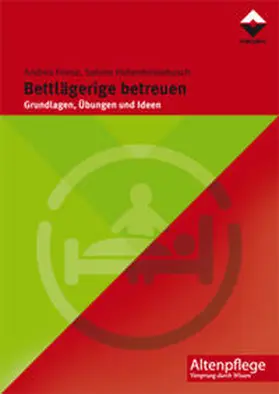 Friese / Hohenhinnebusch |  Bettlägerige betreuen | Buch |  Sack Fachmedien