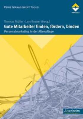Müller / Rosner |  Gute Mitarbeiter finden, fördern, binden | eBook | Sack Fachmedien