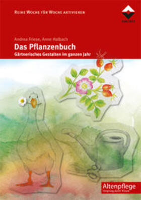 Friese / Halbach |  Das Pflanzenbuch | Buch |  Sack Fachmedien
