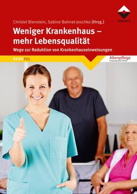 Bienstein / Bohnet-Joschko |  Weniger Krankenhaus - mehr Lebensqualität | eBook | Sack Fachmedien
