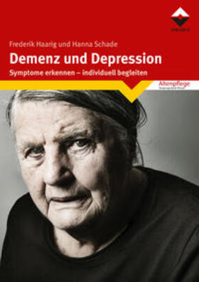 Haarig / Schade |  Demenz und Depression | Buch |  Sack Fachmedien