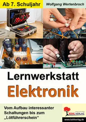 Wertenbroch |  Lernwerkstatt Elektronik | Buch |  Sack Fachmedien