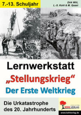 Witt / Quast |  Lernwerkstatt - Der Erste Weltkrieg | Buch |  Sack Fachmedien