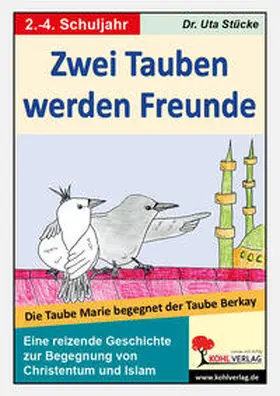Stücke |  Zwei Tauben werden Freunde | Buch |  Sack Fachmedien