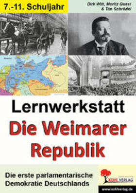 Witt / Quast / Schrödel |  Lernwerkstatt "Die Weimarer Republik" | Buch |  Sack Fachmedien