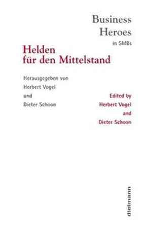 Vogel / Schoon / itelligence AG |  Helden für den Mittelstand /Business Heroes in SMBs | Buch |  Sack Fachmedien