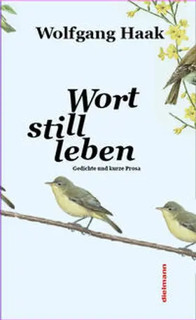 Haak |  Wort still leben | Buch |  Sack Fachmedien