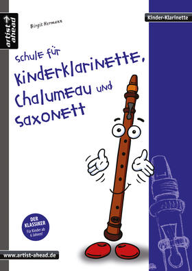 Hermann |  Schule für Kinderklarinette, Chalumeau und Saxonett | Buch |  Sack Fachmedien