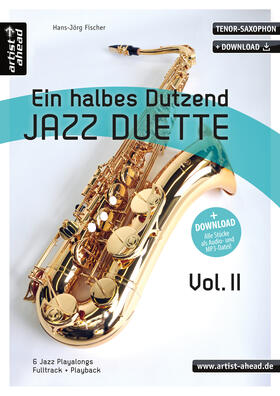 Fischer |  Ein halbes Dutzend Jazz Duette Vol. 2 - Tenorsaxophon | Buch |  Sack Fachmedien