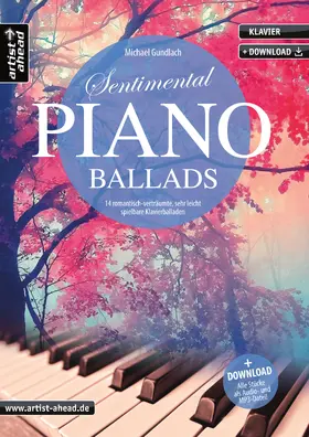 Gundlach |  Sentimental Piano Ballads | Buch |  Sack Fachmedien