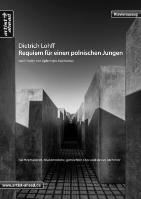 Lohff |  Requiem für einen polnischen Jungen (Klavierauszug) | Buch |  Sack Fachmedien