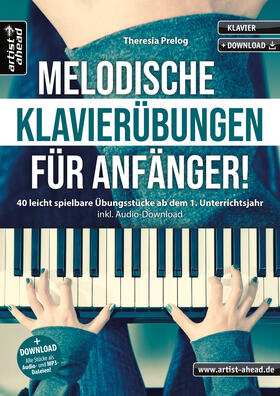 Prelog |  Melodische Klavierübungen für Anfänger! | Buch |  Sack Fachmedien