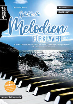 Heuser |  Gefühlvolle Melodien für Klavier | Buch |  Sack Fachmedien