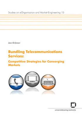 Krämer |  Bundling telecommunications services : competitive strategies for converging markets. | Buch |  Sack Fachmedien