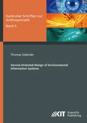 Usländer | Service-oriented design of environmental information systems | Buch | 978-3-86644-499-7 | sack.de