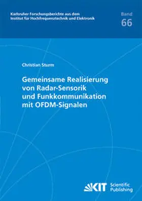 Sturm |  Gemeinsame Realisierung von Radar-Sensorik und Funkkommunikation mit OFDM-Signalen | Buch |  Sack Fachmedien