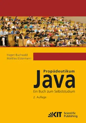 Buchwald / Elstermann |  Propädeutikum Java : ein Buch zum Selbststudium. 2. Aufl. | Buch |  Sack Fachmedien