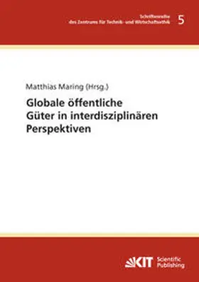 Maring |  Globale öffentliche Güter in interdisziplinären Perspektiven | Buch |  Sack Fachmedien