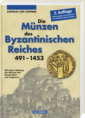 Sommer |  Die Münzen des Byzantinischen Reiches 491-1453 | Buch |  Sack Fachmedien