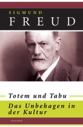 Freud |  Totem und Tabu. Das Unbehagen in der Kultur | Buch |  Sack Fachmedien