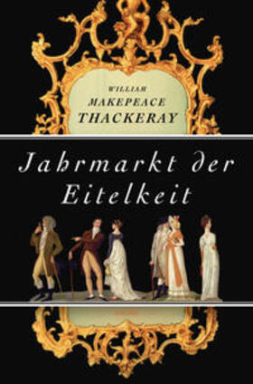 Thackeray |  Jahrmarkt der Eitelkeit | Buch |  Sack Fachmedien