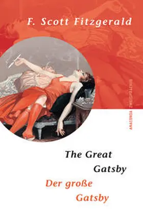 Fitzgerald |  Der große Gatsby / The Great Gatsby | Buch |  Sack Fachmedien