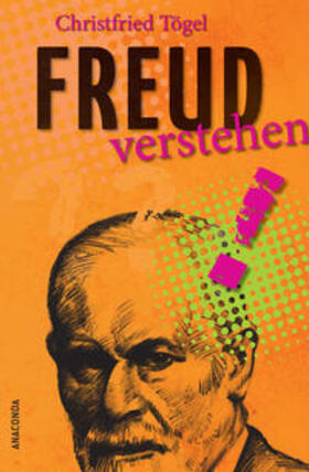 Tögel |  Freud verstehen | Buch |  Sack Fachmedien