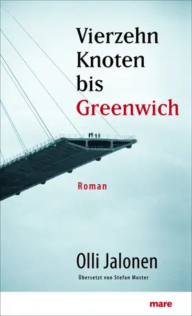 Jalonen |  Vierzehn Knoten bis Greenwich | Buch |  Sack Fachmedien