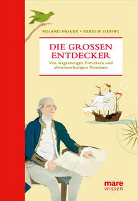 Knauer / Viering |  Die großen Entdecker | Buch |  Sack Fachmedien