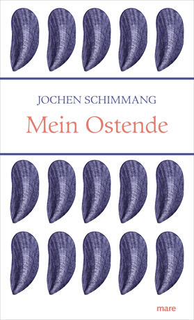 Schimmang |  Mein Ostende | Buch |  Sack Fachmedien