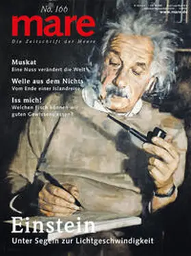 Gelpke |  mare - Die Zeitschrift der Meere / No. 166 / Einstein | Buch |  Sack Fachmedien