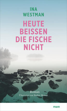 Westman |  Heute beißen die Fische nicht | Buch |  Sack Fachmedien