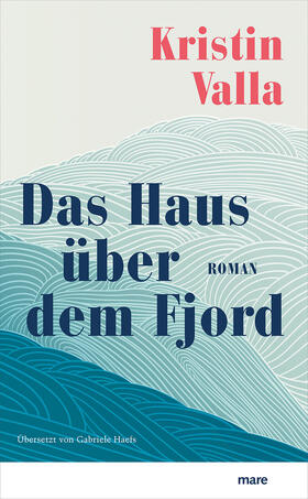 Valla |  Das Haus über dem Fjord | Buch |  Sack Fachmedien