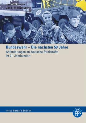 Irlenkäuser / Krause |  Bundeswehr – Die nächsten 50 Jahre | Buch |  Sack Fachmedien