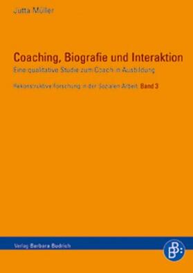 Müller |  Coaching, Biografie und Interaktion | Buch |  Sack Fachmedien