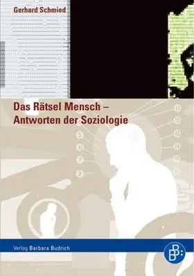 Schmied |  Das Rätsel Mensch – Antworten der Soziologie | Buch |  Sack Fachmedien