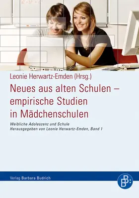 Herwartz-Emden |  Neues aus alten Schulen – empirische Studien in Mädchenschulen | Buch |  Sack Fachmedien