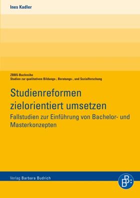 Kadler-Neuhausen |  Studienreformen zielorientiert umsetzen | Buch |  Sack Fachmedien