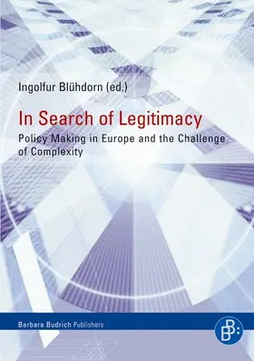 Blühdorn |  In Search of Legitimacy | Buch |  Sack Fachmedien