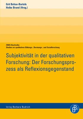 Behse-Bartels / Brand |  Subjektivität in der qualitativen Forschung | Buch |  Sack Fachmedien