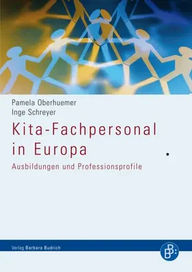 Oberhuemer / Schreyer |  Kita-Fachpersonal in Europa | Buch |  Sack Fachmedien