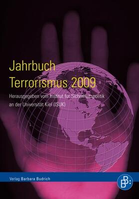 Institut für Sicherheitspolitik an der U |  Jahrbuch Terrorismus 2009 | Buch |  Sack Fachmedien