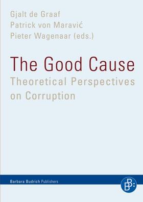 de Graaf / von Maravic / Wagenaar |  The Good Cause | Buch |  Sack Fachmedien