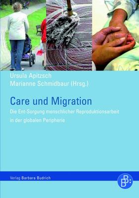 Apitzsch / Schmidbaur |  Care und Migration | Buch |  Sack Fachmedien