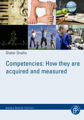 Gnahs |  Competencies: How they are acquired and measured | Buch |  Sack Fachmedien