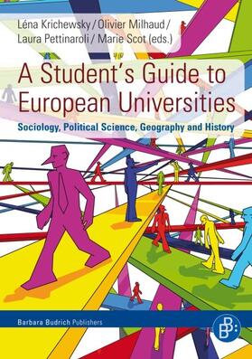 Krichewsky / Milhaud / Pettinaroli |  A Student’s Guide to European Universities | Buch |  Sack Fachmedien